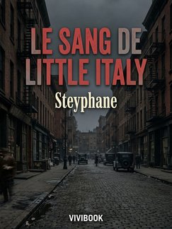 Le Sang de Little Italy