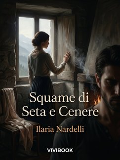 Squame di Seta e Cenere