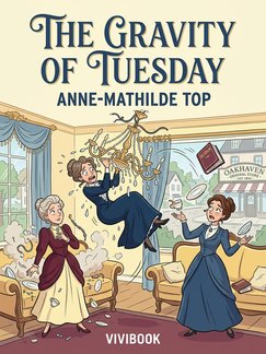 The Gravity of Tuesday