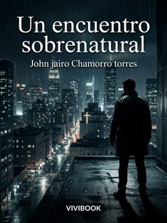 Un encuentro sobrenatural