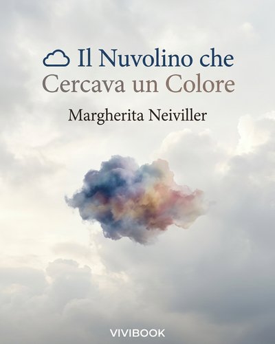 ☁️ Il Nuvolino che Cercava un Colore